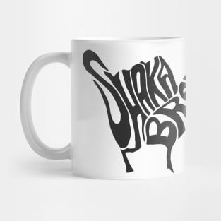 Shaka brah Mug